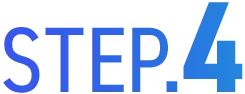 STEP.4